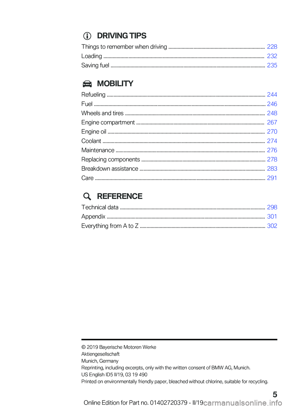 BMW 4 SERIES COUPE 2020  Owners Manual �D�R�I�V�I�N�G��T�I�P�S
�T�h�i�n�g�s��t�o��r�e�m�e�m�b�e�r��w�h�e�n��d�r�i�v�i�n�g��.�.�.�.�.�.�.�.�.�.�.�.�.�.�.�.�.�.�.�.�.�.�.�.�.�.�.�.�.�.�.�.�.�.�.�.�.�.�.�.�.�.�.�.�.�.�.�.�.�.�.�.�.�.�.�