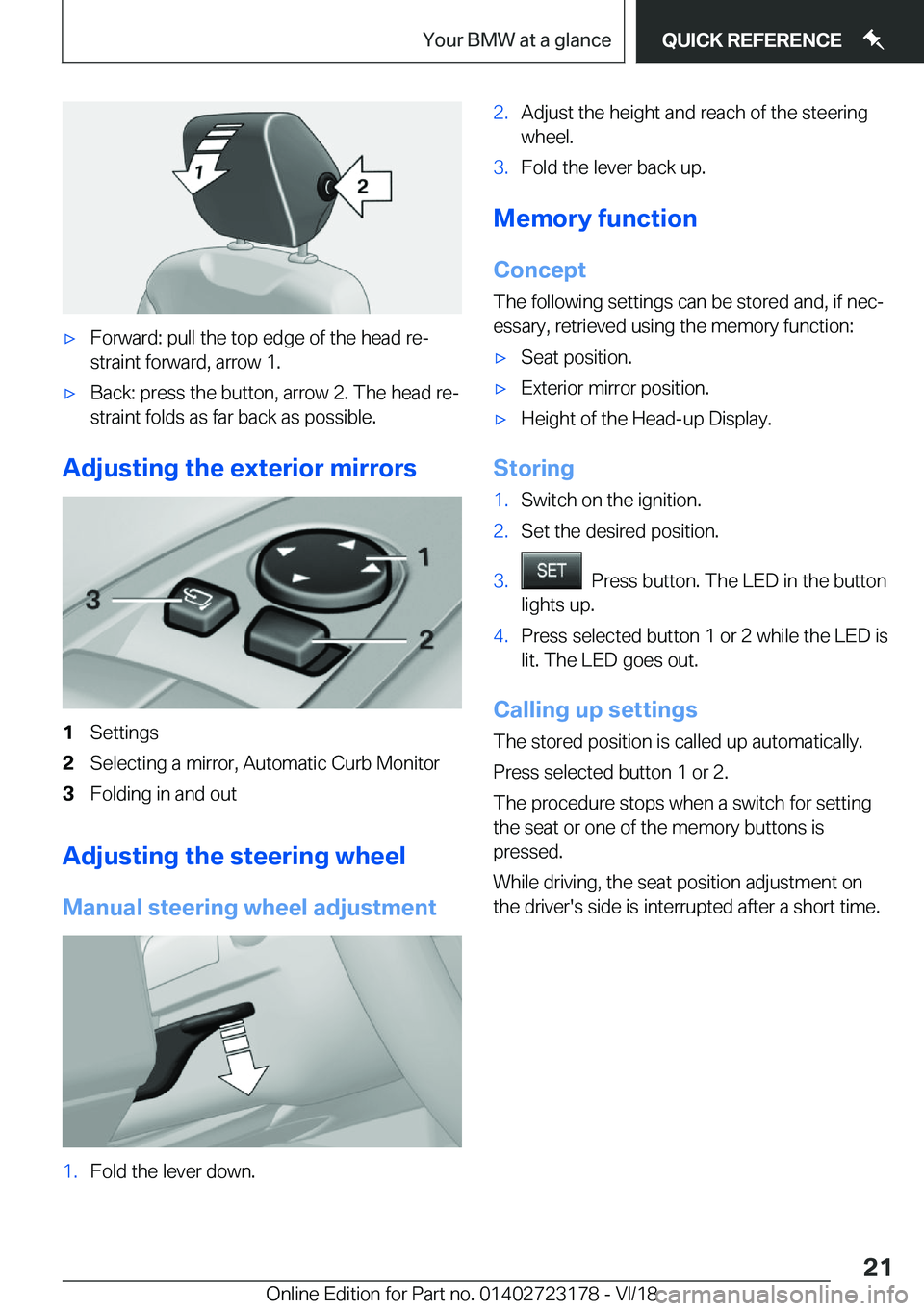 BMW 4 SERIES COUPE 2019 Owners Manual 'x�F�o�r�w�a�r�d�:��p�u�l�l��t�h�e��t�o�p��e�d�g�e��o�f��t�h�e��h�e�a�d��r�ej
�s�t�r�a�i�n�t��f�o�r�w�a�r�d�,��a�r�r�o�w��1�.'x�B�a�c�k�:��p�r�e�s�s��t�h�e��b�u�t�t�o�n�,��a�r�
