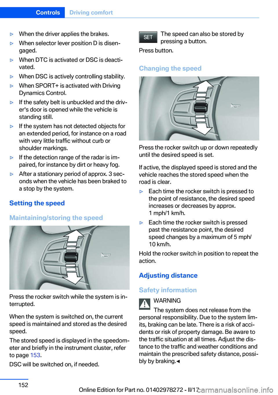 BMW 4 SERIES COUPE 2018  Owners Manual 'y�W�h�e�n� �t�h�e� �d�r�i�v�e�r� �a�p�p�l�i�e�s� �t�h�e� �b�r�a�k�e�s�.'y�W�h�e�n� �s�e�l�e�c�t�o�r� �l�e�v�e�r� �p�o�s�i�t�i�o�n� �D� �i�s� �d�i�s�e�nj
�g�a�g�e�d�.'y�W�h�e�n� �D�T�C� �