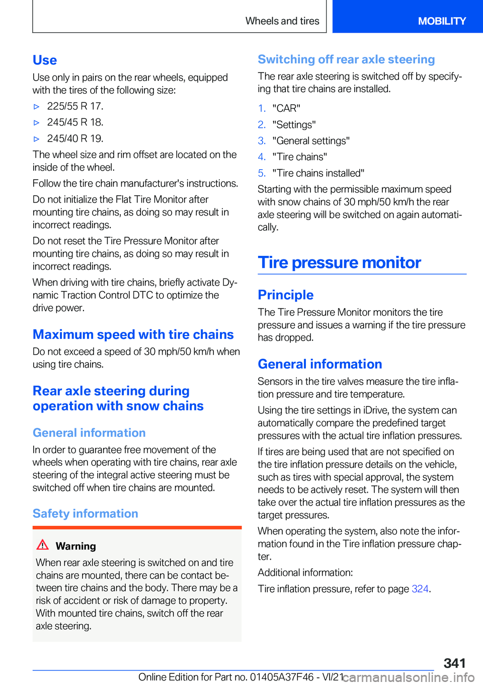 BMW 5 SERIES 2022  Owners Manual �U�s�e
�U�s�e��o�n�l�y��i�n��p�a�i�r�s��o�n��t�h�e��r�e�a�r��w�h�e�e�l�s�,��e�q�u�i�p�p�e�d
�w�i�t�h��t�h�e��t�i�r�e�s��o�f��t�h�e��f�o�l�l�o�w�i�n�g��s�i�z�e�:'x�2�2�5�/�5�5��R��1