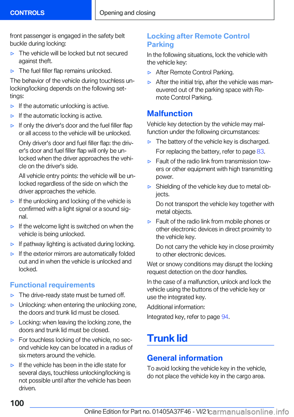 BMW 5 SERIES 2022  Owners Manual �f�r�o�n�t��p�a�s�s�e�n�g�e�r��i�s��e�n�g�a�g�e�d��i�n��t�h�e��s�a�f�e�t�y��b�e�l�t�b�u�c�k�l�e��d�u�r�i�n�g��l�o�c�k�i�n�g�:'x�T�h�e��v�e�h�i�c�l�e��w�i�l�l��b�e��l�o�c�k�e�d��b�u�t