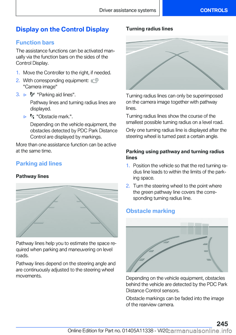 BMW 5 SERIES 2021  Owners Manual �D�i�s�p�l�a�y��o�n��t�h�e��C�o�n�t�r�o�l��D�i�s�p�l�a�y�F�u�n�c�t�i�o�n��b�a�r�s
�T�h�e��a�s�s�i�s�t�a�n�c�e��f�u�n�c�t�i�o�n�s��c�a�n��b�e��a�c�t�i�v�a�t�e�d��m�a�n#j
�u�a�l�l�y��v�i�a�