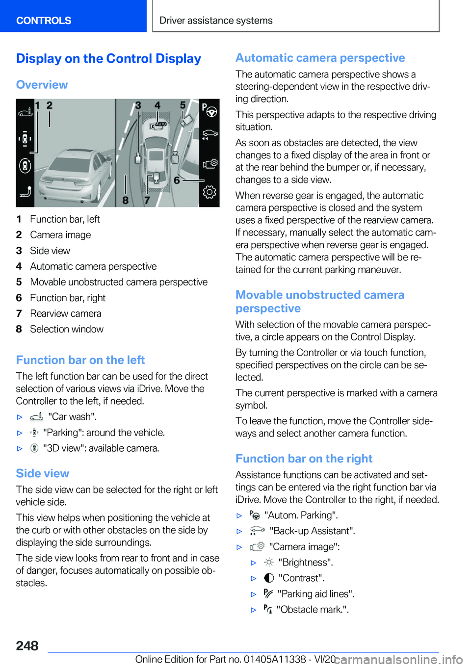 BMW 5 SERIES 2021  Owners Manual �D�i�s�p�l�a�y��o�n��t�h�e��C�o�n�t�r�o�l��D�i�s�p�l�a�y�O�v�e�r�v�i�e�w�1�F�u�n�c�t�i�o�n��b�a�r�,��l�e�f�t�2�C�a�m�e�r�a��i�m�a�g�e�3�S�i�d�e��v�i�e�w�4�A�u�t�o�m�a�t�i�c��c�a�m�e�r�a��p�e