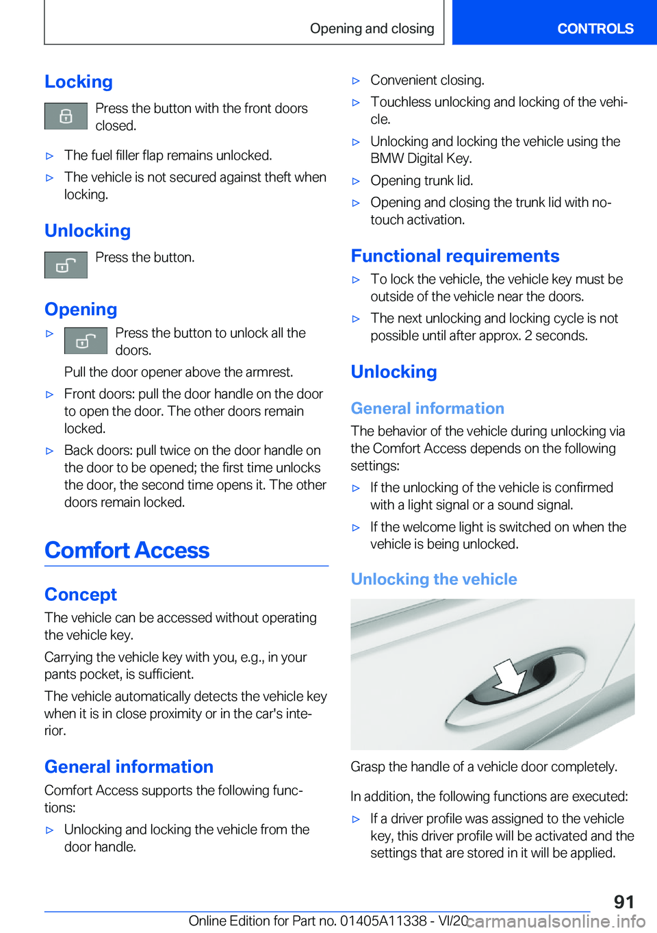 BMW 5 SERIES 2021  Owners Manual �L�o�c�k�i�n�g�P�r�e�s�s��t�h�e��b�u�t�t�o�n��w�i�t�h��t�h�e��f�r�o�n�t��d�o�o�r�s�c�l�o�s�e�d�.'x�T�h�e��f�u�e�l��f�i�l�l�e�r��f�l�a�p��r�e�m�a�i�n�s��u�n�l�o�c�k�e�d�.'x�T�h�e��v