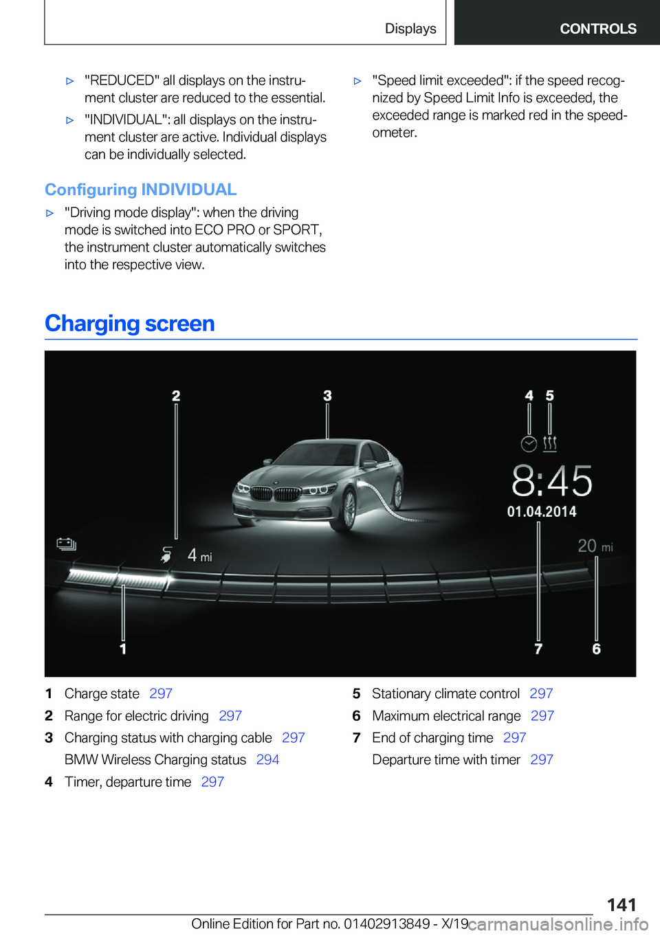 BMW 5 SERIES 2020  Owners Manual 'x�"�R�E�D�U�C�E�D�"��a�l�l��d�i�s�p�l�a�y�s��o�n��t�h�e��i�n�s�t�r�u#j�m�e�n�t��c�l�u�s�t�e�r��a�r�e��r�e�d�u�c�e�d��t�o��t�h�e��e�s�s�e�n�t�i�a�l�.'x�"�I�N�D�I�V�I�D�U