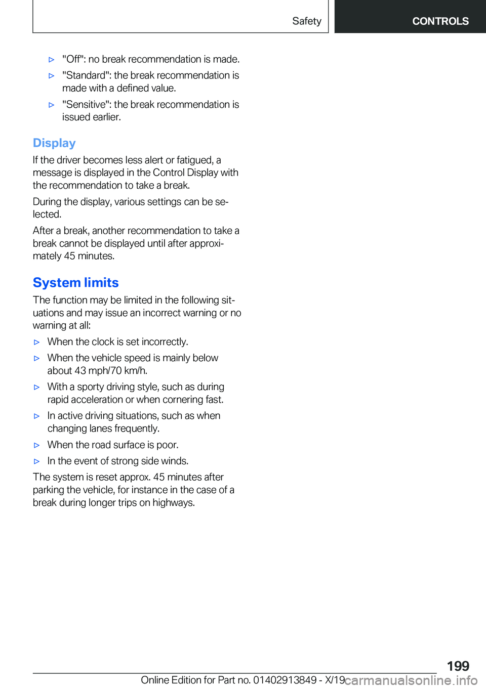 BMW 5 SERIES 2020  Owners Manual 'x�"�O�f�f�"�:��n�o��b�r�e�a�k��r�e�c�o�m�m�e�n�d�a�t�i�o�n��i�s��m�a�d�e�.'x�"�S�t�a�n�d�a�r�d�"�:��t�h�e��b�r�e�a�k��r�e�c�o�m�m�e�n�d�a�t�i�o�n��i�s
�m�a�d�e��w�i�
