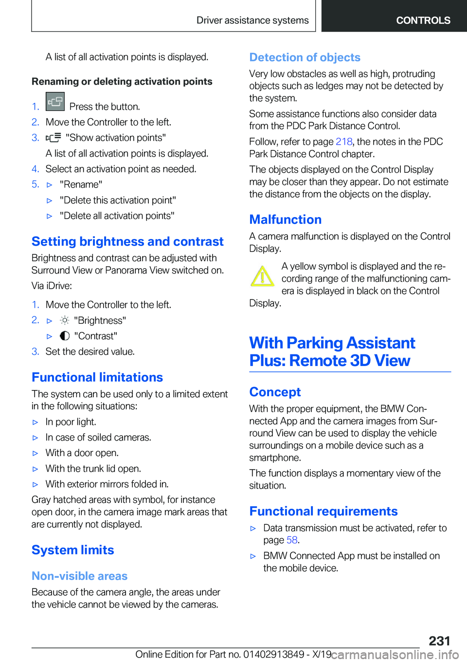 BMW 5 SERIES 2020  Owners Manual �A��l�i�s�t��o�f��a�l�l��a�c�t�i�v�a�t�i�o�n��p�o�i�n�t�s��i�s��d�i�s�p�l�a�y�e�d�.
�R�e�n�a�m�i�n�g��o�r��d�e�l�e�t�i�n�g��a�c�t�i�v�a�t�i�o�n��p�o�i�n�t�s
�1�.���P�r�e�s�s��t�h�e��b�u