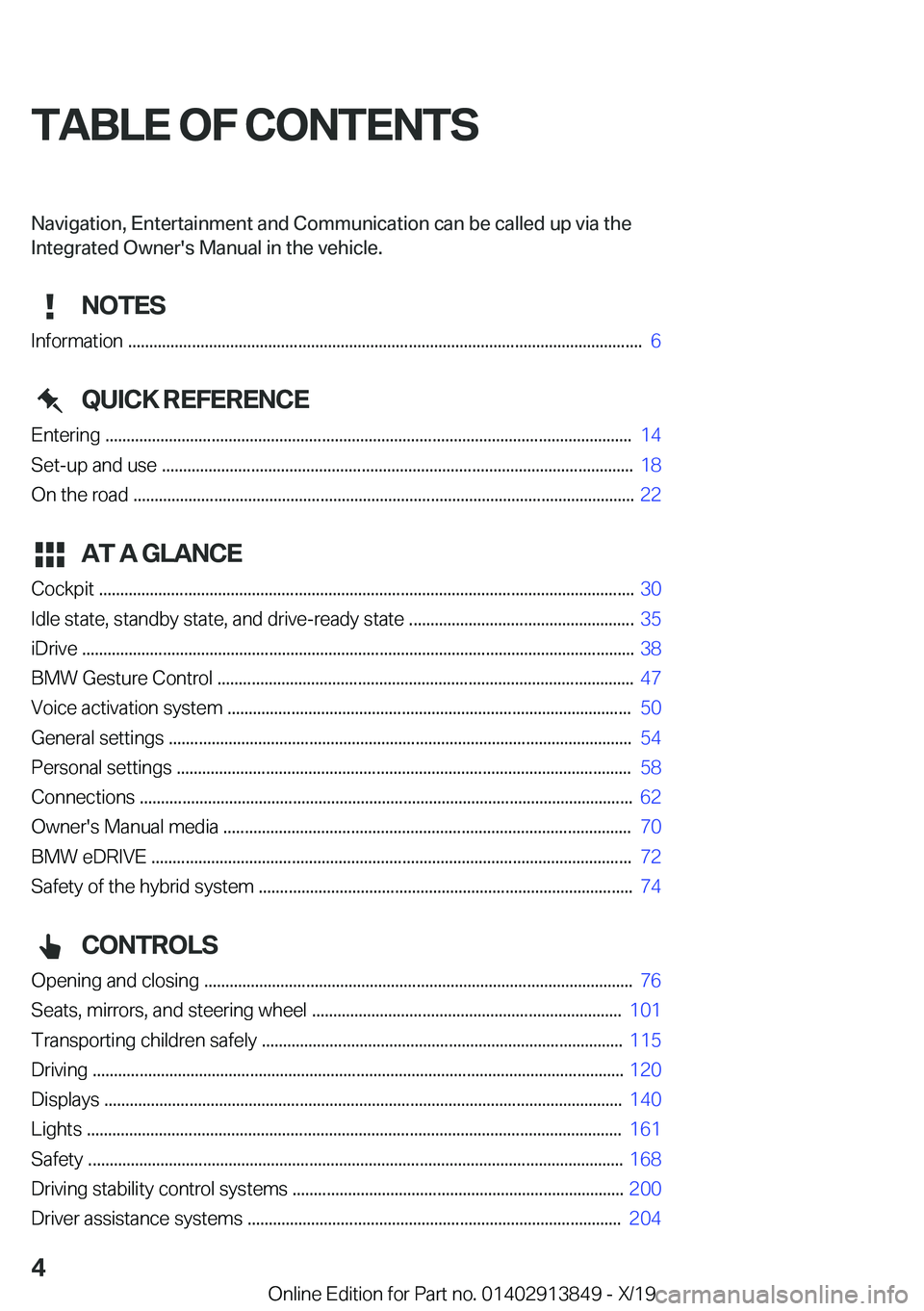 BMW 5 SERIES 2020  Owners Manual �T�A�B�L�E��O�F��C�O�N�T�E�N�T�S�N�a�v�i�g�a�t�i�o�n�,��E�n�t�e�r�t�a�i�n�m�e�n�t��a�n�d��C�o�m�m�u�n�i�c�a�t�i�o�n��c�a�n��b�e��c�a�l�l�e�d��u�p��v�i�a��t�h�e
�*�n�t�e�g�r�a�t�e�d��O�w�n�