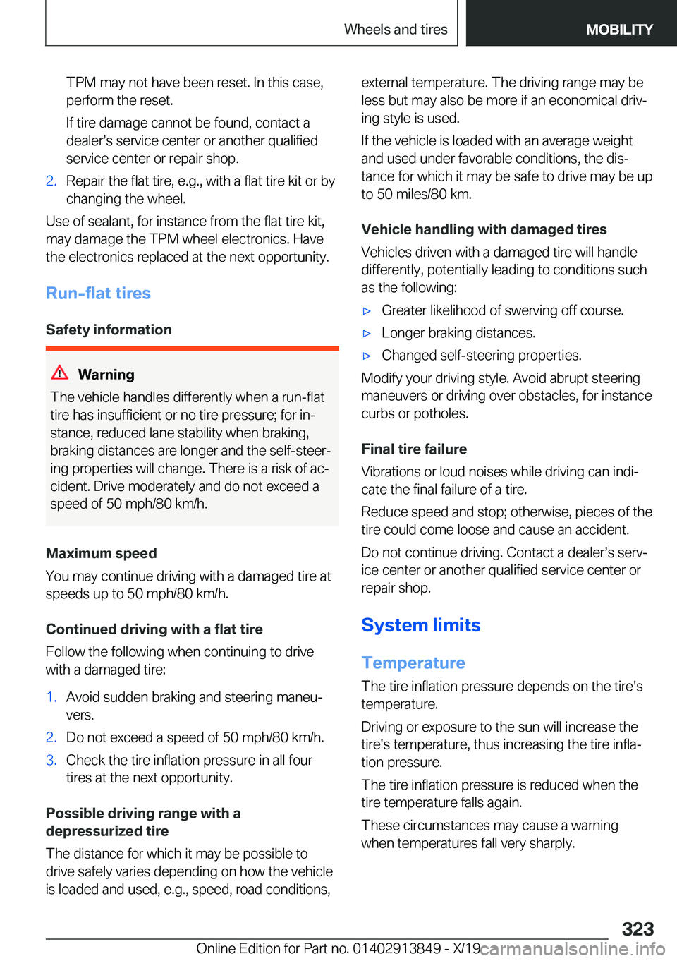 BMW 5 SERIES 2020  Owners Manual �T�P�M��m�a�y��n�o�t��h�a�v�e��b�e�e�n��r�e�s�e�t�.��I�n��t�h�i�s��c�a�s�e�,
�p�e�r�f�o�r�m��t�h�e��r�e�s�e�t�.
�I�f��t�i�r�e��d�a�m�a�g�e��c�a�n�n�o�t��b�e��f�o�u�n�d�,��c�o�n�t�a�c�t