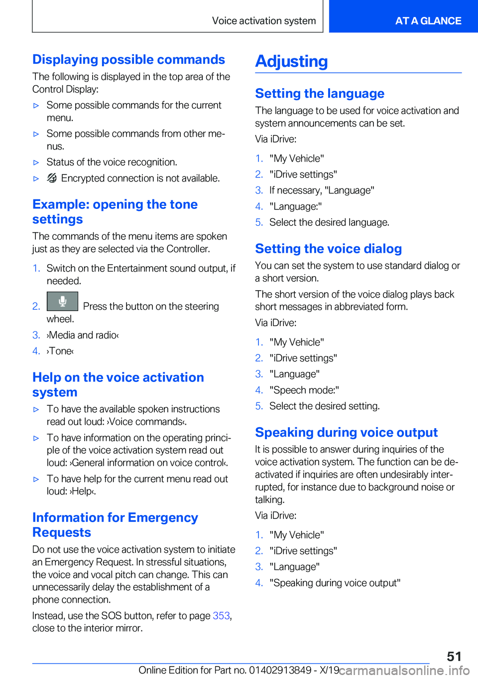BMW 5 SERIES 2020 Workshop Manual �D�i�s�p�l�a�y�i�n�g��p�o�s�s�i�b�l�e��c�o�m�m�a�n�d�s�T�h�e��f�o�l�l�o�w�i�n�g��i�s��d�i�s�p�l�a�y�e�d��i�n��t�h�e��t�o�p��a�r�e�a��o�f��t�h�e
�C�o�n�t�r�o�l��D�i�s�p�l�a�y�:'x�S�o�m�