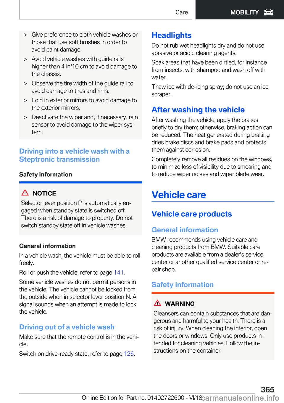 BMW 5 SERIES 2019  Owners Manual 'x�G�i�v�e��p�r�e�f�e�r�e�n�c�e��t�o��c�l�o�t�h��v�e�h�i�c�l�e��w�a�s�h�e�s��o�r�t�h�o�s�e��t�h�a�t��u�s�e��s�o�f�t��b�r�u�s�h�e�s��i�n��o�r�d�e�r��t�o
�a�v�o�i�d��p�a�i�n�t��d�a�m�