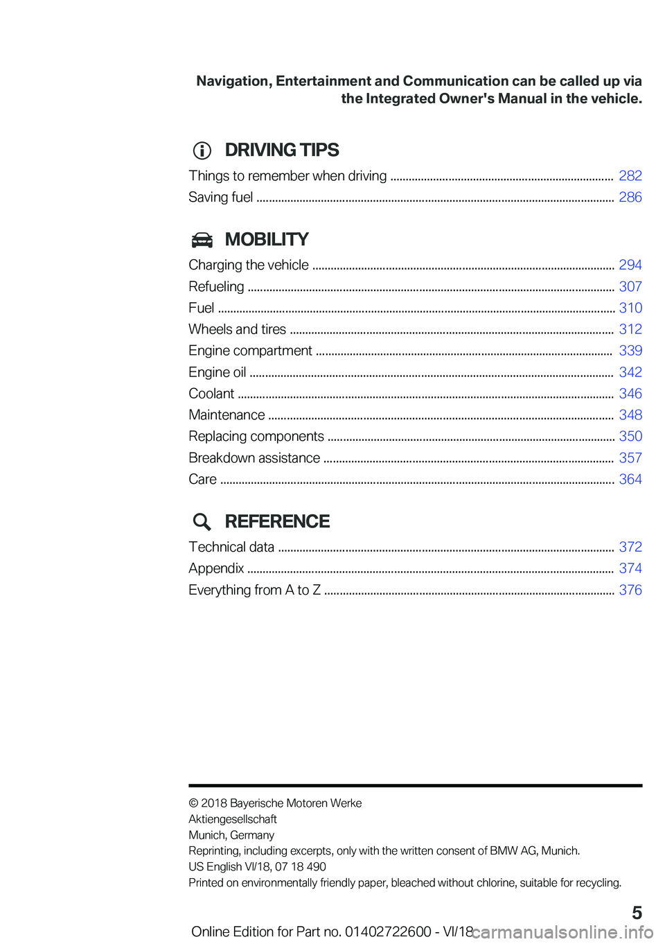 BMW 5 SERIES 2019  Owners Manual �D�R�I�V�I�N�G��T�I�P�S
�T�h�i�n�g�s��t�o��r�e�m�e�m�b�e�r��w�h�e�n��d�r�i�v�i�n�g��.�.�.�.�.�.�.�.�.�.�.�.�.�.�.�.�.�.�.�.�.�.�.�.�.�.�.�.�.�.�.�.�.�.�.�.�.�.�.�.�.�.�.�.�.�.�.�.�.�.�.�.�.�.�.�