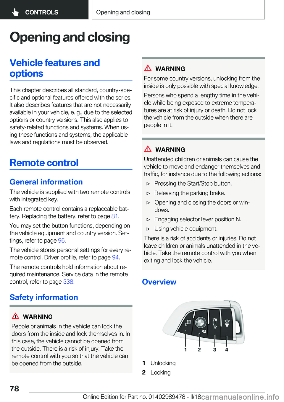 BMW 5 SERIES 2018 Manual PDF �O�p�e�n�i�n�g��a�n�d��c�l�o�s�i�n�g�V�e�h�i�c�l�e��f�e�a�t�u�r�e�s��a�n�d�o�p�t�i�o�n�s
�T�h�i�s� �c�h�a�p�t�e�r� �d�e�s�c�r�i�b�e�s� �a�l�l� �s�t�a�n�d�a�r�d�,� �c�o�u�n�t�r�y�-�s�p�ej�c�i�f�i�