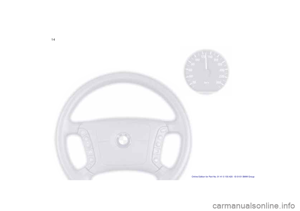 BMW 540I SEDAN 2001 User Guide  
14n 