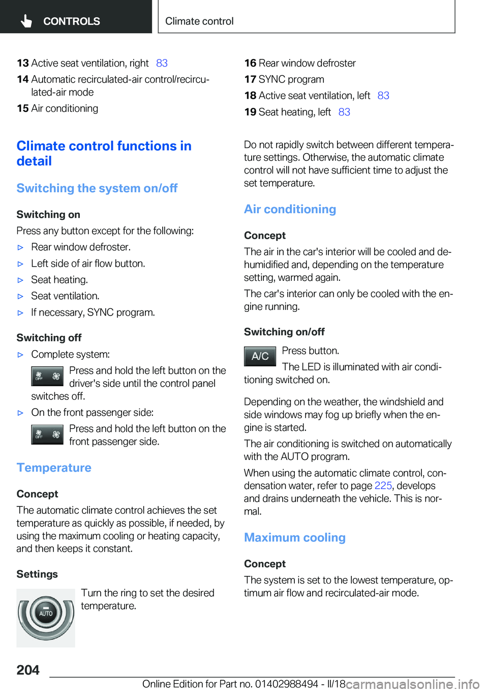 BMW 6 SERIES CONVERTIBLE 2018  Owners Manual �1�3�A�c�t�i�v�e� �s�e�a�t� �v�e�n�t�i�l�a�t�i�o�n�,� �r�i�g�h�t\_�8�3�1�4�A�u�t�o�m�a�t�i�c� �r�e�c�i�r�c�u�l�a�t�e�d�-�a�i�r� �c�o�n�t�r�o�l�/�r�e�c�i�r�c�uj
�l�a�t�e�d�-�a�i�r� �m�o�d�e�1�5�A�i�