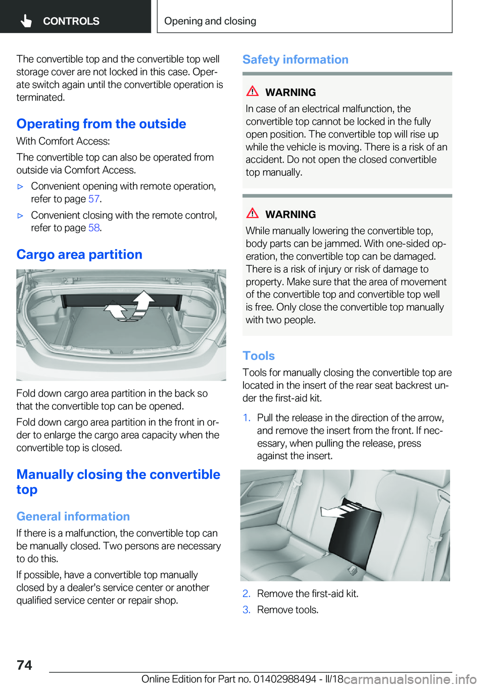 BMW 6 SERIES CONVERTIBLE 2018 Manual PDF �T�h�e� �c�o�n�v�e�r�t�i�b�l�e� �t�o�p� �a�n�d� �t�h�e� �c�o�n�v�e�r�t�i�b�l�e� �t�o�p� �w�e�l�l�s�t�o�r�a�g�e� �c�o�v�e�r� �a�r�e� �n�o�t� �l�o�c�k�e�d� �i�n� �t�h�i�s� �c�a�s�e�.� �O�p�e�rj
�a�t�e�