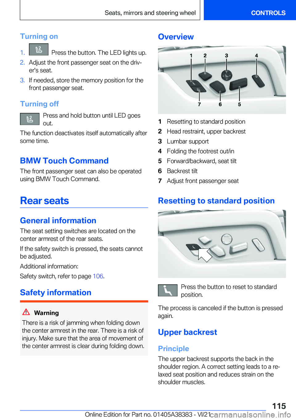 BMW 7 SERIES 2022  Owners Manual �T�u�r�n�i�n�g��o�n�1�.���P�r�e�s�s��t�h�e��b�u�t�t�o�n�.��T�h�e��L�E�D��l�i�g�h�t�s��u�p�.�2�.�A�d�j�u�s�t��t�h�e��f�r�o�n�t��p�a�s�s�e�n�g�e�r��s�e�a�t��o�n��t�h�e��d�r�i�v#j
�e�r�&#