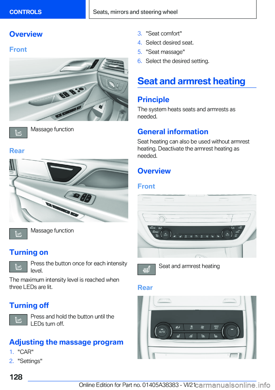 BMW 7 SERIES 2022  Owners Manual �O�v�e�r�v�i�e�w�F�r�o�n�t
�M�a�s�s�a�g�e��f�u�n�c�t�i�o�n
�R�e�a�r
�M�a�s�s�a�g�e��f�u�n�c�t�i�o�n
�T�u�r�n�i�n�g��o�n �P�r�e�s�s��t�h�e��b�u�t�t�o�n��o�n�c�e��f�o�r��e�a�c�h��i�n�t�e�n�s�i�