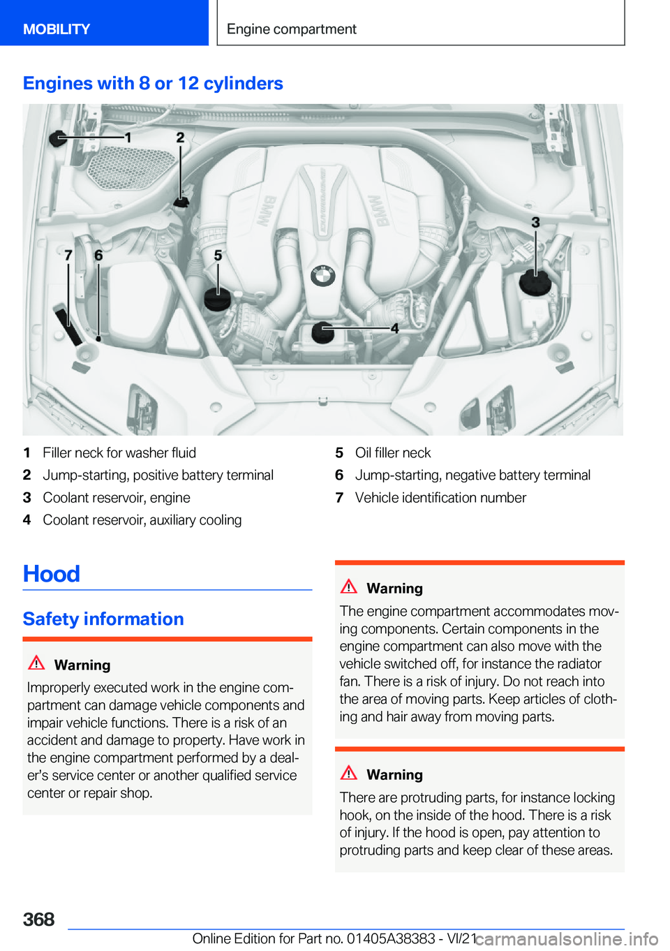 BMW 7 SERIES 2022  Owners Manual �E�n�g�i�n�e�s��w�i�t�h��8��o�r��1�2��c�y�l�i�n�d�e�r�s�1�F�i�l�l�e�r��n�e�c�k��f�o�r��w�a�s�h�e�r��f�l�u�i�d�2�J�u�m�p�-�s�t�a�r�t�i�n�g�,��p�o�s�i�t�i�v�e��b�a�t�t�e�r�y��t�e�r�m�i�n�a�l