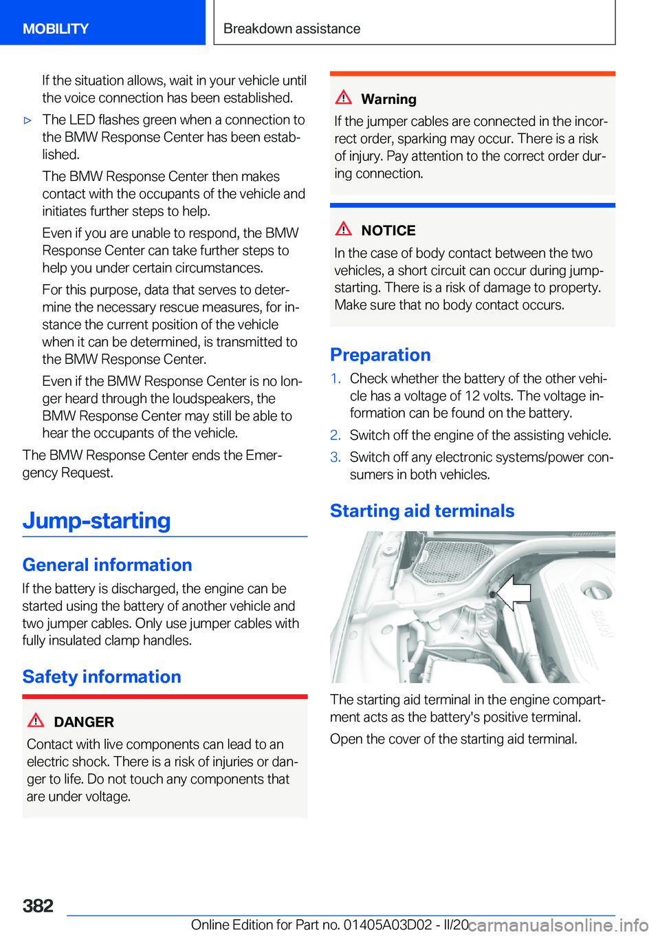 BMW 7 SERIES 2021  Owners Manual �I�f��t�h�e��s�i�t�u�a�t�i�o�n��a�l�l�o�w�s�,��w�a�i�t��i�n��y�o�u�r��v�e�h�i�c�l�e��u�n�t�i�l�t�h�e��v�o�i�c�e��c�o�n�n�e�c�t�i�o�n��h�a�s��b�e�e�n��e�s�t�a�b�l�i�s�h�e�d�.'x�T�h�e�