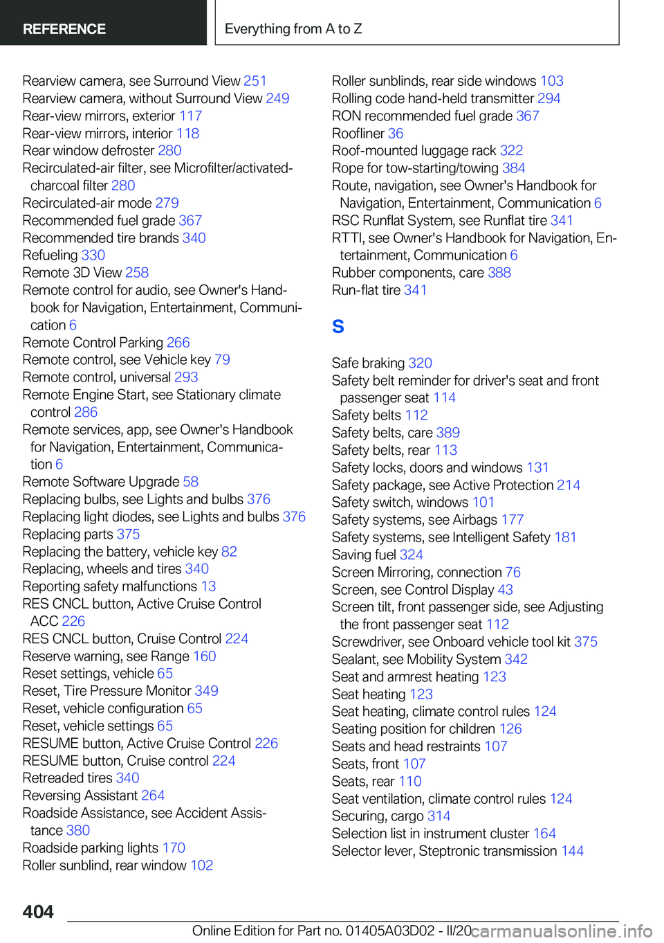 BMW 7 SERIES 2021  Owners Manual �R�e�a�r�v�i�e�w��c�a�m�e�r�a�,��s�e�e��S�u�r�r�o�u�n�d��V�i�e�w��2�5�1�
�R�e�a�r�v�i�e�w��c�a�m�e�r�a�,��w�i�t�h�o�u�t��S�u�r�r�o�u�n�d��V�i�e�w� �2�4�9�
�R�e�a�r�-�v�i�e�w��m�i�r�r�o�r�