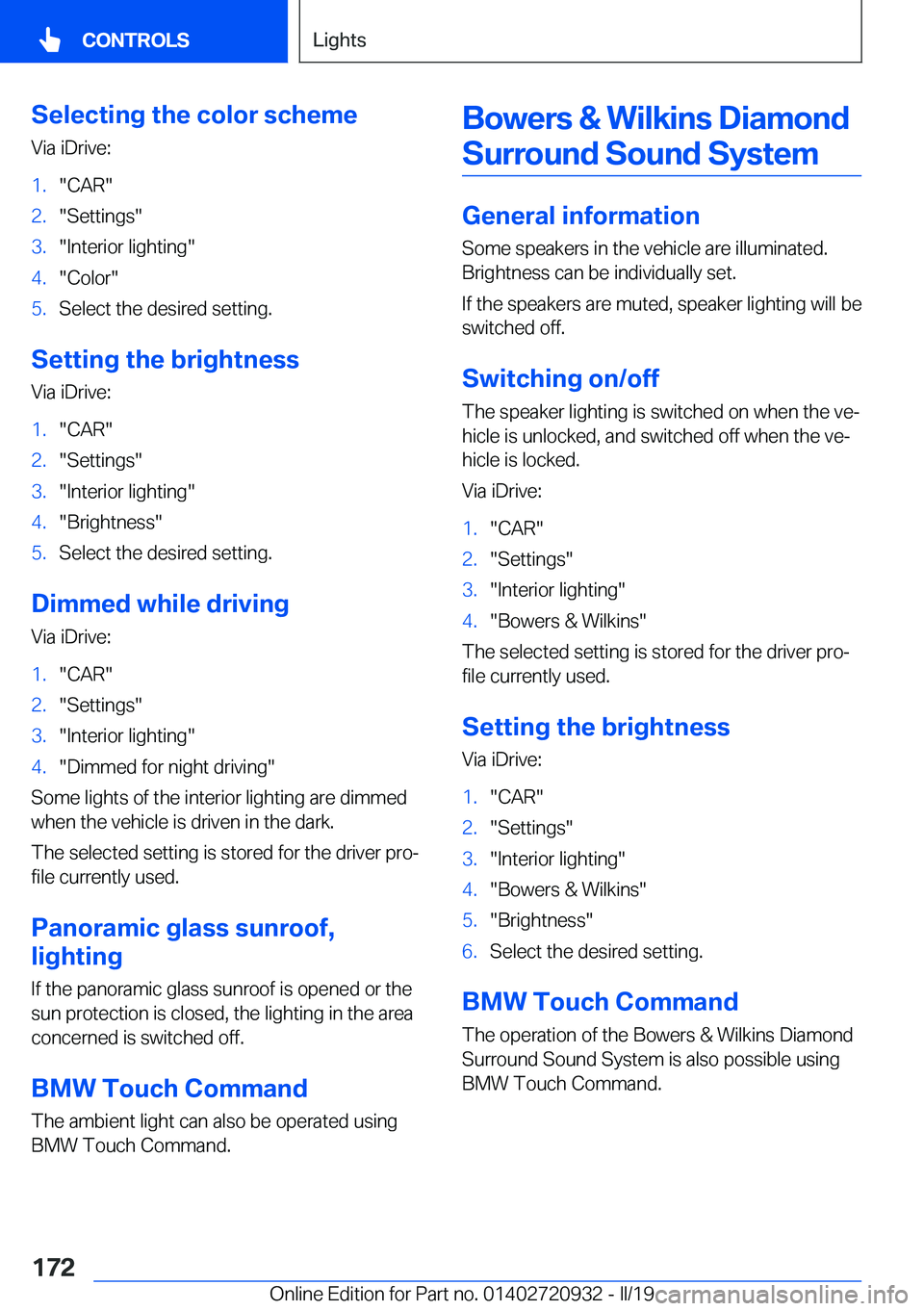 BMW 7 SERIES 2020  Owners Manual �S�e�l�e�c�t�i�n�g��t�h�e��c�o�l�o�r��s�c�h�e�m�e�V�i�a��i�D�r�i�v�e�:�1�.��C�A�R��2�.��S�e�t�t�i�n�g�s��3�.��I�n�t�e�r�i�o�r��l�i�g�h�t�i�n�g��4�.��C�o�l�o�r��5�.�S�e�l�e�c�t��t�h�e��d