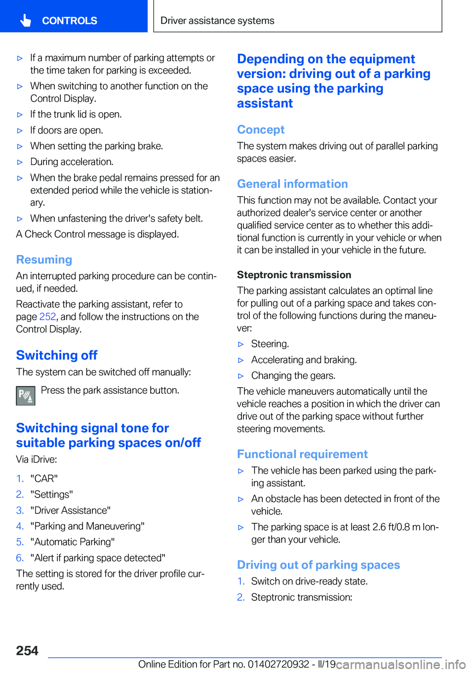 BMW 7 SERIES 2020  Owners Manual 'x�I�f��a��m�a�x�i�m�u�m��n�u�m�b�e�r��o�f��p�a�r�k�i�n�g��a�t�t�e�m�p�t�s��o�r
�t�h�e��t�i�m�e��t�a�k�e�n��f�o�r��p�a�r�k�i�n�g��i�s��e�x�c�e�e�d�e�d�.'x�W�h�e�n��s�w�i�t�c�h�i�