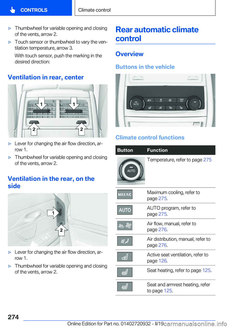 BMW 7 SERIES 2020  Owners Manual 'x�T�h�u�m�b�w�h�e�e�l��f�o�r��v�a�r�i�a�b�l�e��o�p�e�n�i�n�g��a�n�d��c�l�o�s�i�n�g�o�f��t�h�e��v�e�n�t�s�,��a�r�r�o�w��2�.'x�T�o�u�c�h��s�e�n�s�o�r��o�r��t�h�u�m�b�w�h�e�e�l��t�o