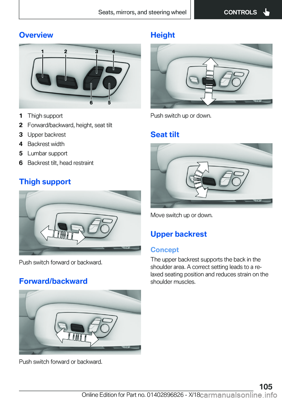 BMW 7 SERIES 2019  Owners Manual �O�v�e�r�v�i�e�w�1�T�h�i�g�h��s�u�p�p�o�r�t�2�F�o�r�w�a�r�d�/�b�a�c�k�w�a�r�d�,��h�e�i�g�h�t�,��s�e�a�t��t�i�l�t�3�U�p�p�e�r��b�a�c�k�r�e�s�t�4�B�a�c�k�r�e�s�t��w�i�d�t�h�5�L�u�m�b�a�r��s�u�p�p