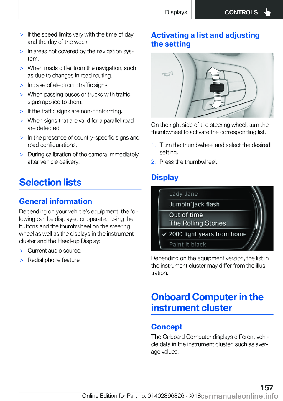 BMW 7 SERIES 2019  Owners Manual 'x�I�f��t�h�e��s�p�e�e�d��l�i�m�i�t�s��v�a�r�y��w�i�t�h��t�h�e��t�i�m�e��o�f��d�a�y�a�n�d��t�h�e��d�a�y��o�f��t�h�e��w�e�e�k�.'x�I�n��a�r�e�a�s��n�o�t��c�o�v�e�r�e�d��b�y��t