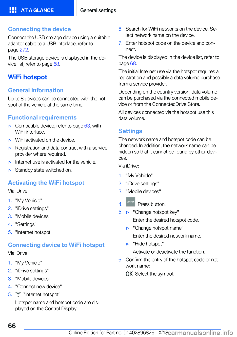 BMW 7 SERIES 2019 Repair Manual �C�o�n�n�e�c�t�i�n�g��t�h�e��d�e�v�i�c�e
�C�o�n�n�e�c�t��t�h�e��U�S�B��s�t�o�r�a�g�e��d�e�v�i�c�e��u�s�i�n�g��a��s�u�i�t�a�b�l�e
�a�d�a�p�t�e�r��c�a�b�l�e��t�o��a��U�S�B��i�n�t�e�r�f�a�c