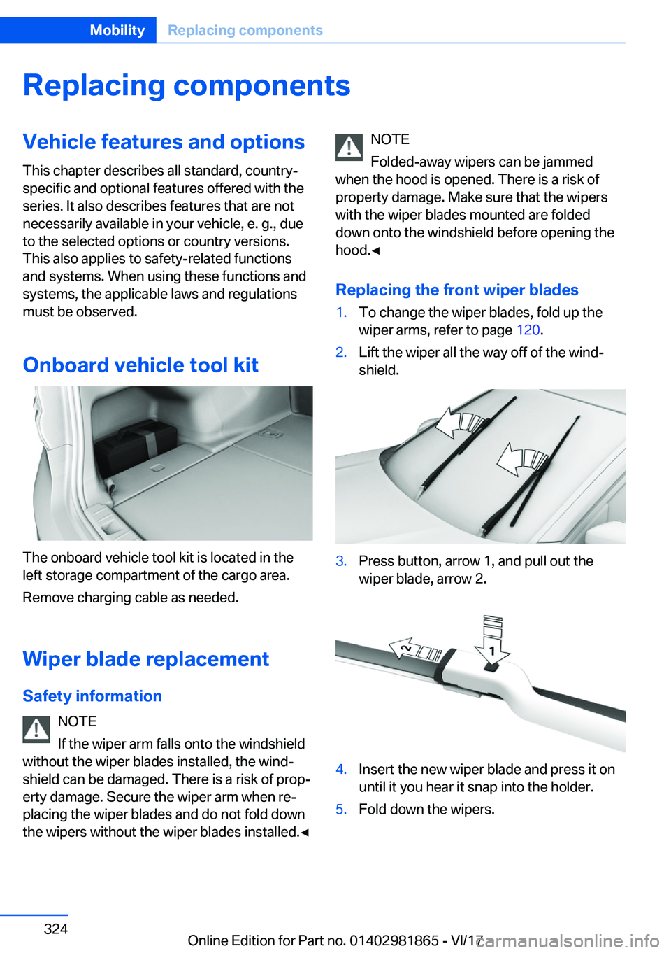 BMW 7 SERIES 2018  Owners Manual �R�e�p�l�a�c�i�n�g��c�o�m�p�o�n�e�n�t�s�V�e�h�i�c�l�e��f�e�a�t�u�r�e�s��a�n�d��o�p�t�i�o�n�s�T�h�i�s� �c�h�a�p�t�e�r� �d�e�s�c�r�i�b�e�s� �a�l�l� �s�t�a�n�d�a�r�d�,� �c�o�u�n�t�r�y�-�s�p�e�c�i�f�i