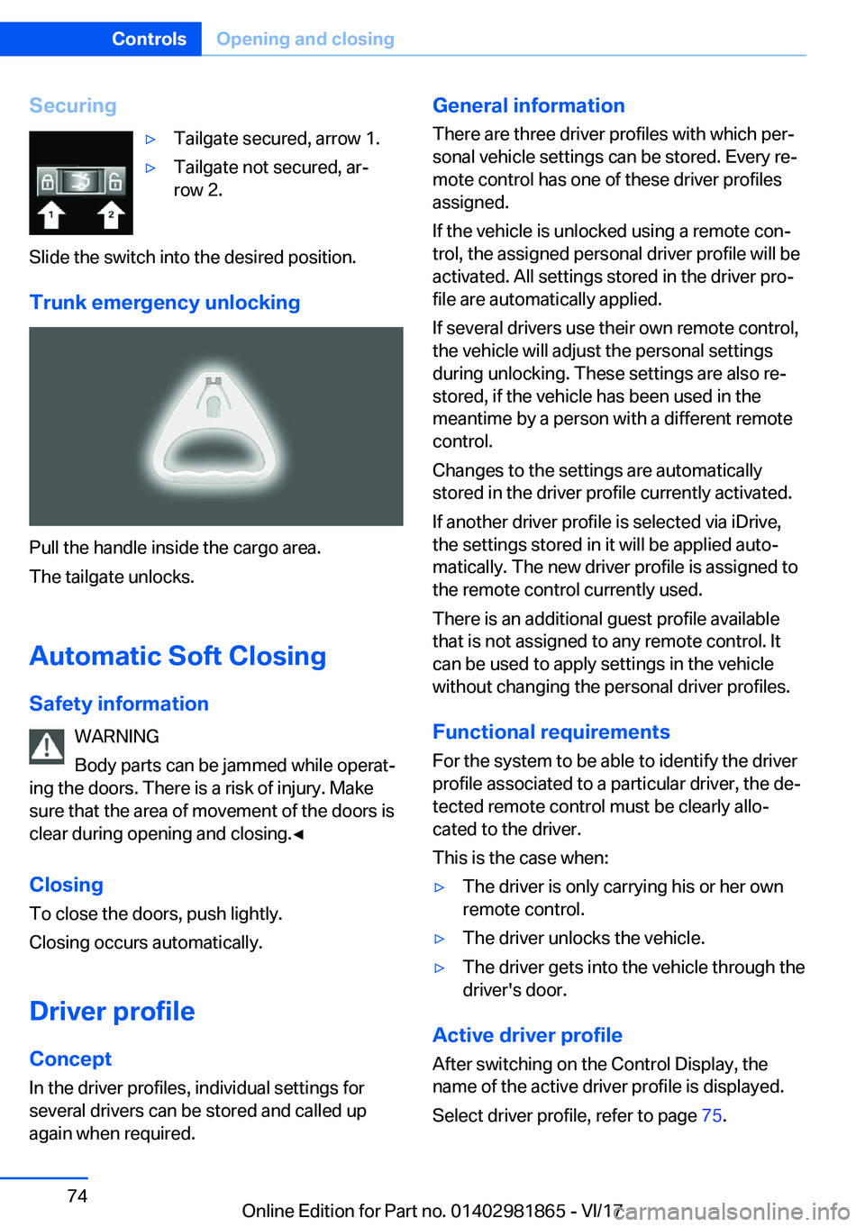 BMW 7 SERIES 2018 Manual PDF �S�e�c�u�r�i�n�g'y�T�a�i�l�g�a�t�e� �s�e�c�u�r�e�d�,� �a�r�r�o�w� �1�.'y�T�a�i�l�g�a�t�e� �n�o�t� �s�e�c�u�r�e�d�,� �a�r#j
�r�o�w� �2�.
�S�l�i�d�e� �t�h�e� �s�w�i�t�c�h� �i�n�t�o� �t�h�e� �d�e