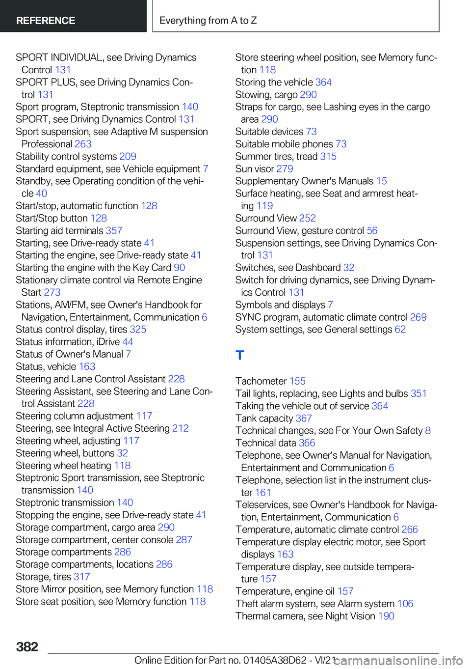 BMW 8 SERIES 2022  Owners Manual �S�P�O�R�T��I�N�D�I�V�I�D�U�A�L�,��s�e�e��D�r�i�v�i�n�g��D�y�n�a�m�i�c�s�C�o�n�t�r�o�l� �1�3�1�
�S�P�O�R�T��P�L�U�S�,��s�e�e��D�r�i�v�i�n�g��D�y�n�a�m�i�c�s��C�o�n#j �t�r�o�l� �1�3�1 �
�S