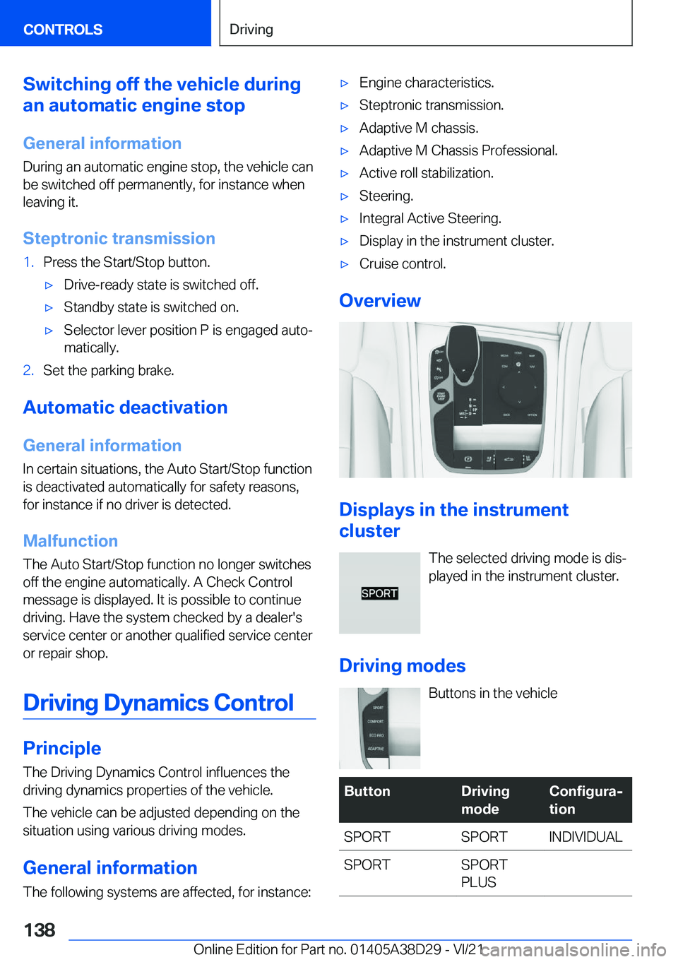 BMW 8 SERIES CONVERTIBLE 2022  Owners Manual �S�w�i�t�c�h�i�n�g��o�f�f��t�h�e��v�e�h�i�c�l�e��d�u�r�i�n�g
�a�n��a�u�t�o�m�a�t�i�c��e�n�g�i�n�e��s�t�o�p
�G�e�n�e�r�a�l��i�n�f�o�r�m�a�t�i�o�n �D�u�r�i�n�g��a�n��a�u�t�o�m�a�t�i�c��e�n�g�