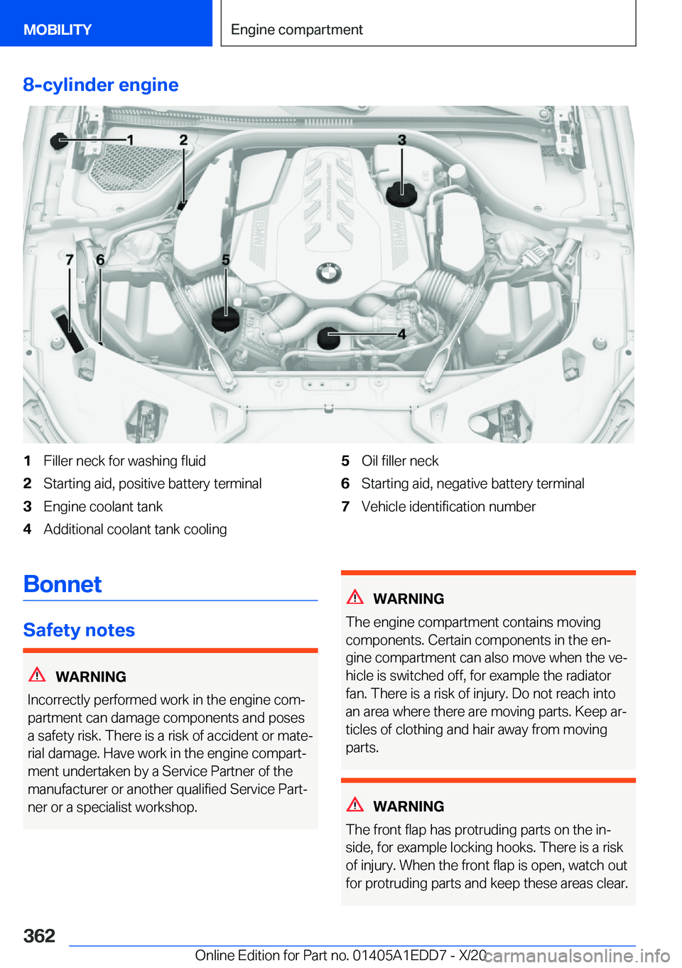 BMW 8 SERIES CONVERTIBLE 2021  Owners Manual �8�-�c�y�l�i�n�d�e�r��e�n�g�i�n�e�1�F�i�l�l�e�r��n�e�c�k��f�o�r��w�a�s�h�i�n�g��f�l�u�i�d�2�S�t�a�r�t�i�n�g��a�i�d�,��p�o�s�i�t�i�v�e��b�a�t�t�e�r�y��t�e�r�m�i�n�a�l�3�E�n�g�i�n�e��c�o�o�l�a