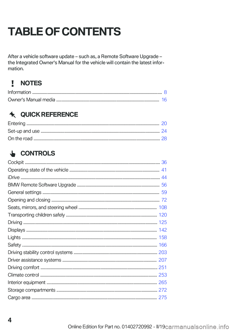 BMW 8 SERIES CONVERTIBLE 2020  Owners Manual �T�A�B�L�E��O�F��C�O�N�T�E�N�T�S�A�f�t�e�r��a��v�e�h�i�c�l�e��s�o�f�t�w�a�r�e��u�p�d�a�t�e�m��s�u�c�h��a�s�,��a��R�e�m�o�t�e��S�o�f�t�w�a�r�e��U�p�g�r�a�d�e�m
�t�h�e��*�n�t�e�g�r�a�t�