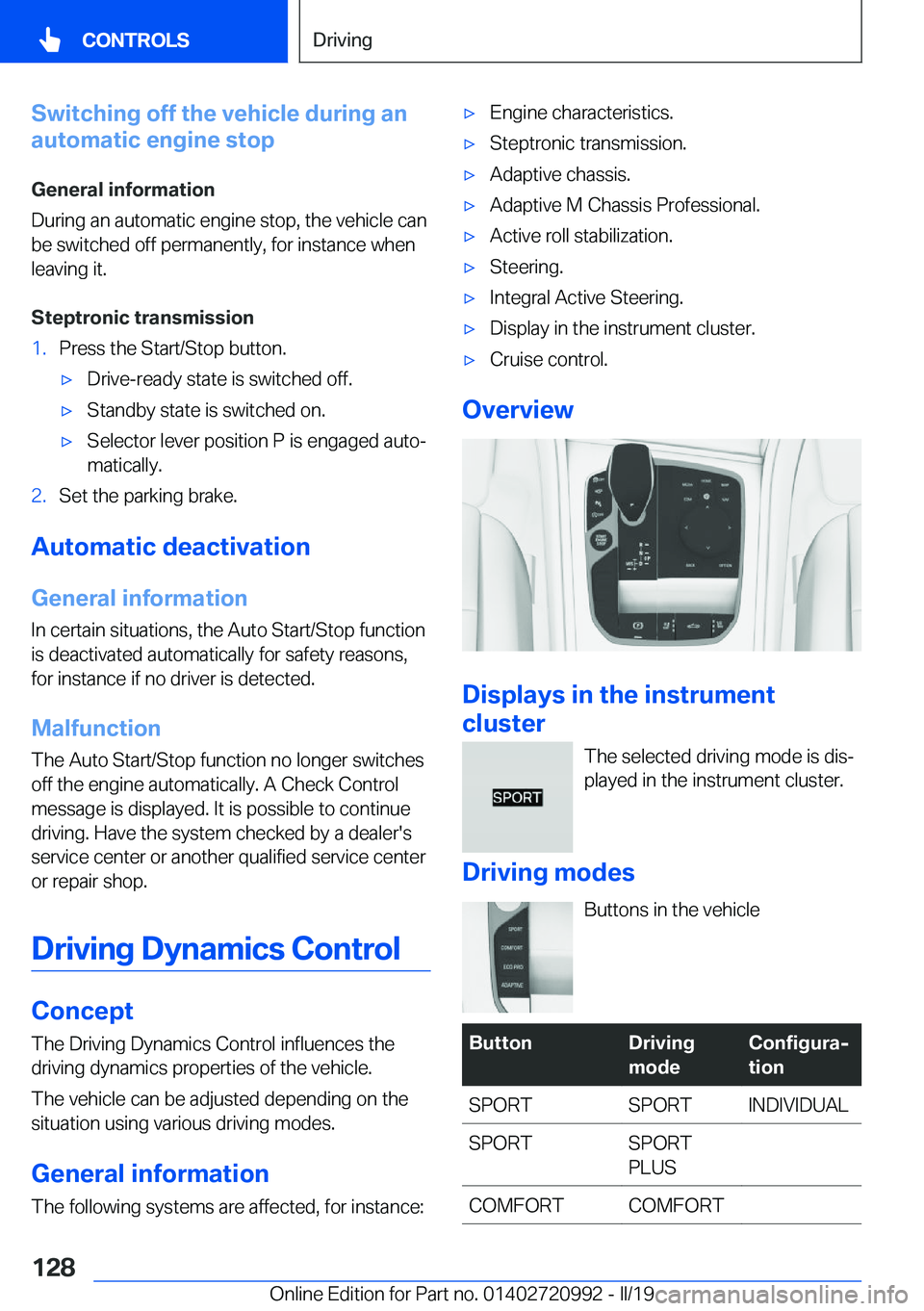 BMW 8 SERIES CONVERTIBLE 2019  Owners Manual �S�w�i�t�c�h�i�n�g��o�f�f��t�h�e��v�e�h�i�c�l�e��d�u�r�i�n�g��a�n
�a�u�t�o�m�a�t�i�c��e�n�g�i�n�e��s�t�o�p
�G�e�n�e�r�a�l��i�n�f�o�r�m�a�t�i�o�n
�D�u�r�i�n�g��a�n��a�u�t�o�m�a�t�i�c��e�n�g�