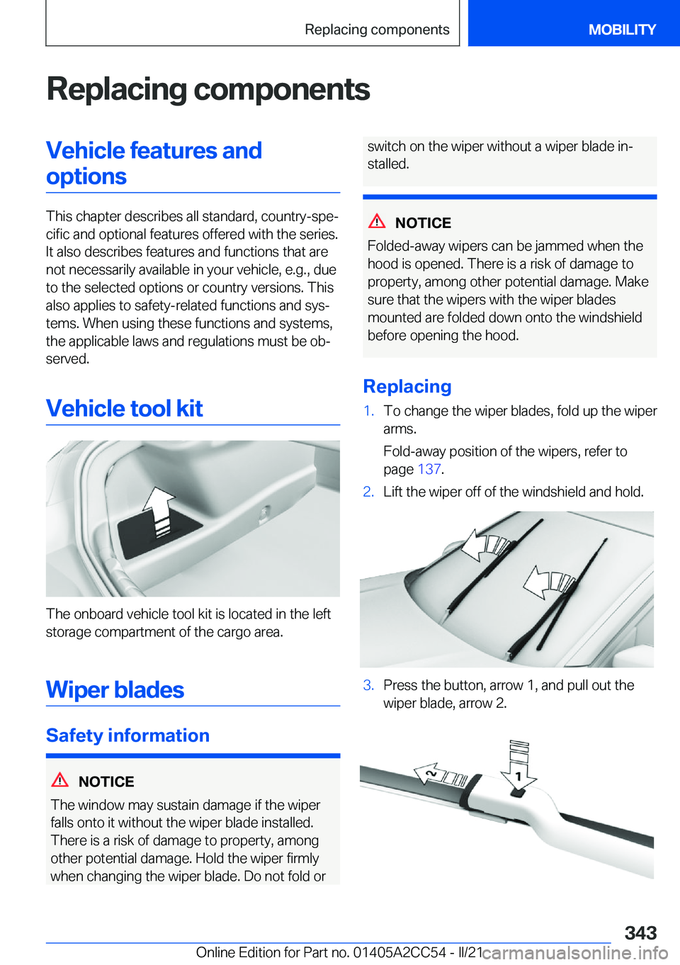BMW 8 SERIES COUPE 2022  Owners Manual �R�e�p�l�a�c�i�n�g��c�o�m�p�o�n�e�n�t�s�V�e�h�i�c�l�e��f�e�a�t�u�r�e�s��a�n�d�o�p�t�i�o�n�s
�T�h�i�s��c�h�a�p�t�e�r��d�e�s�c�r�i�b�e�s��a�l�l��s�t�a�n�d�a�r�d�,��c�o�u�n�t�r�y�-�s�p�e#j�c�i�f�