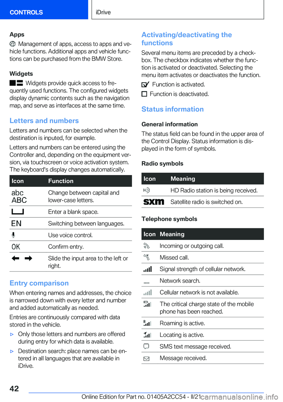 BMW 8 SERIES COUPE 2022 Service Manual �A�p�p�s
���M�a�n�a�g�e�m�e�n�t��o�f��a�p�p�s�,��a�c�c�e�s�s��t�o��a�p�p�s��a�n�d��v�e#j
�h�i�c�l�e��f�u�n�c�t�i�o�n�s�.��A�d�d�i�t�i�o�n�a�l��a�p�p�s��a�n�d��v�e�h�i�c�l�e��f�u�n�c#j �
