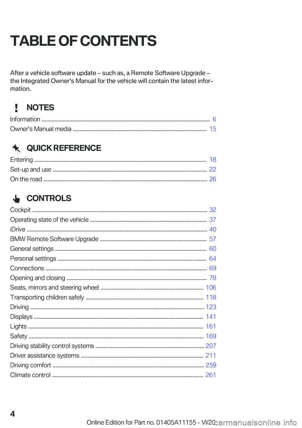 BMW 8 SERIES COUPE 2021  Owners Manual �T�A�B�L�E��O�F��C�O�N�T�E�N�T�S�A�f�t�e�r��a��v�e�h�i�c�l�e��s�o�f�t�w�a�r�e��u�p�d�a�t�e�m��s�u�c�h��a�s�,��a��R�e�m�o�t�e��S�o�f�t�w�a�r�e��U�p�g�r�a�d�e�m
�t�h�e��*�n�t�e�g�r�a�t�