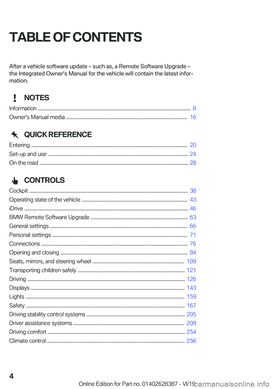 BMW 8 SERIES COUPE 2020  Owners Manual �T�A�B�L�E��O�F��C�O�N�T�E�N�T�S�A�f�t�e�r��a��v�e�h�i�c�l�e��s�o�f�t�w�a�r�e��u�p�d�a�t�e�m��s�u�c�h��a�s�,��a��R�e�m�o�t�e��S�o�f�t�w�a�r�e��U�p�g�r�a�d�e�m
�t�h�e��*�n�t�e�g�r�a�t�