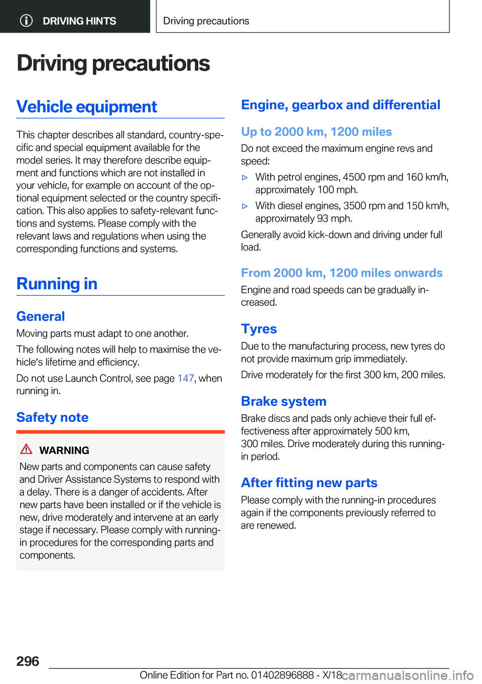 BMW 8 SERIES COUPE 2019  Owners Manual �D�r�i�v�i�n�g��p�r�e�c�a�u�t�i�o�n�s�V�e�h�i�c�l�e��e�q�u�i�p�m�e�n�t
�T�h�i�s��c�h�a�p�t�e�r��d�e�s�c�r�i�b�e�s��a�l�l��s�t�a�n�d�a�r�d�,��c�o�u�n�t�r�y�-�s�p�ej�c�i�f�i�c��a�n�d��s�p�e�c�