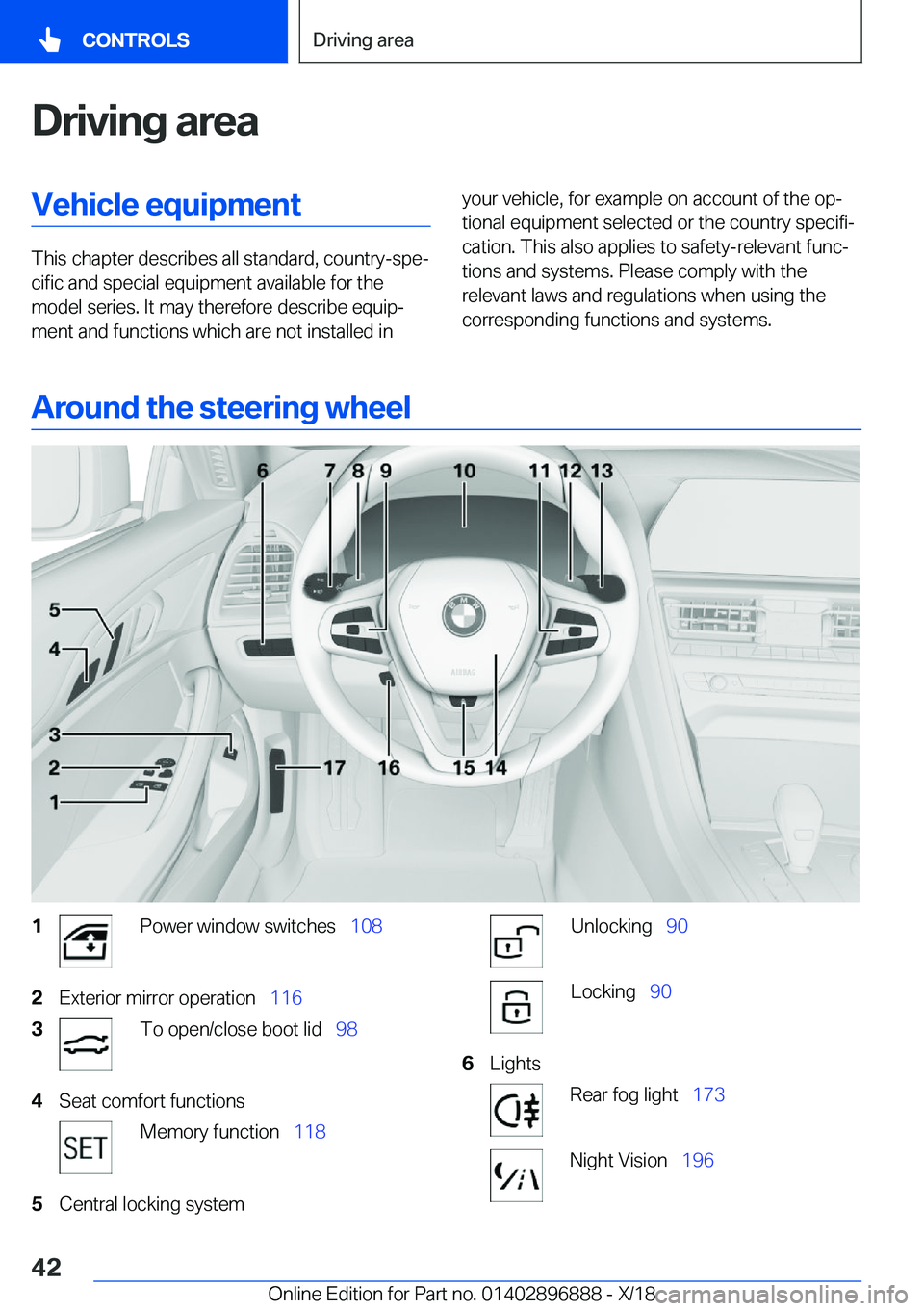 BMW 8 SERIES COUPE 2019 Service Manual �D�r�i�v�i�n�g��a�r�e�a�V�e�h�i�c�l�e��e�q�u�i�p�m�e�n�t
�T�h�i�s��c�h�a�p�t�e�r��d�e�s�c�r�i�b�e�s��a�l�l��s�t�a�n�d�a�r�d�,��c�o�u�n�t�r�y�-�s�p�ej�c�i�f�i�c��a�n�d��s�p�e�c�i�a�l��e�q�u�