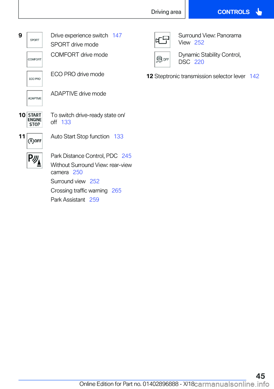 BMW 8 SERIES COUPE 2019 Service Manual �9�D�r�i�v�e��e�x�p�e�r�i�e�n�c�e��s�w�i�t�c�h\_�1�4�7
�S�P�O�R�T��d�r�i�v�e��m�o�d�e�C�O�M�F�O�R�T��d�r�i�v�e��m�o�d�e�E�C�O��P�R�O��d�r�i�v�e��m�o�d�e�A�D�A�P�T�I�V�E��d�r�i�v�e��m�o�d�
