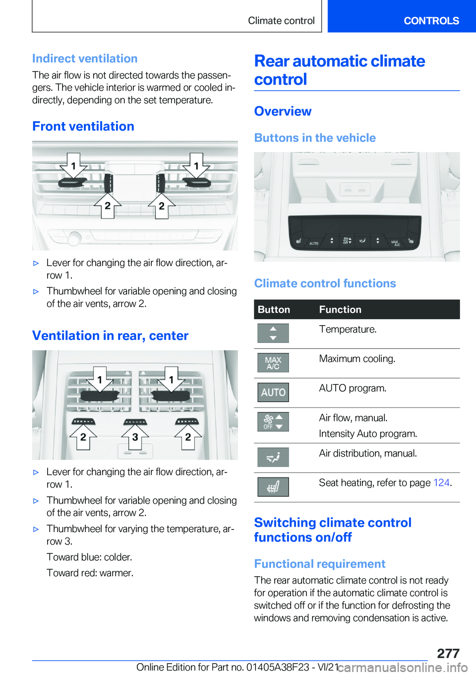 BMW 8 SERIES GRAN COUPE 2022  Owners Manual �I�n�d�i�r�e�c�t��v�e�n�t�i�l�a�t�i�o�n�T�h�e��a�i�r��f�l�o�w��i�s��n�o�t��d�i�r�e�c�t�e�d��t�o�w�a�r�d�s��t�h�e��p�a�s�s�e�n#j
�g�e�r�s�.��T�h�e��v�e�h�i�c�l�e��i�n�t�e�r�i�o�r��i�s��w�