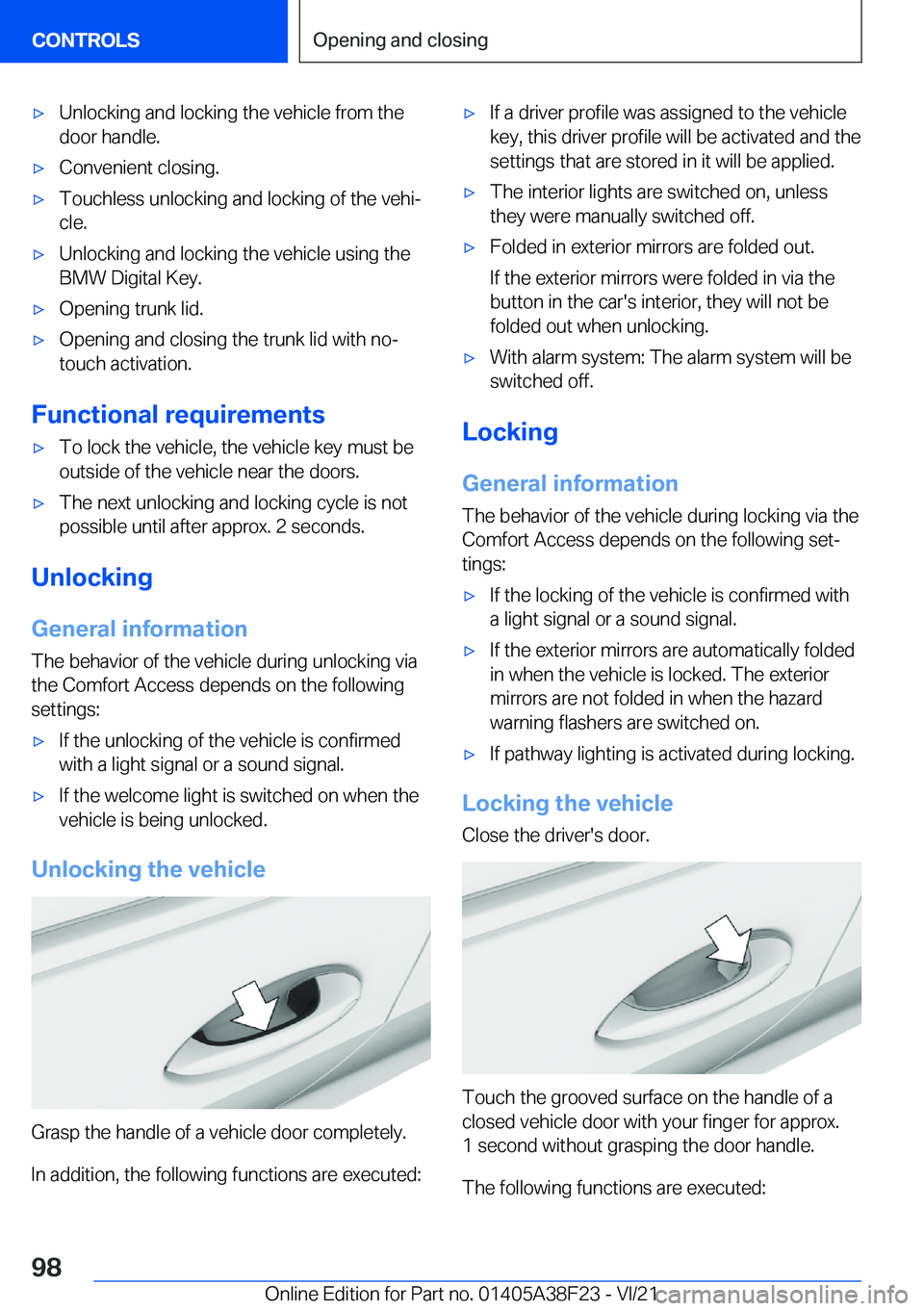 BMW 8 SERIES GRAN COUPE 2022  Owners Manual 'x�U�n�l�o�c�k�i�n�g��a�n�d��l�o�c�k�i�n�g��t�h�e��v�e�h�i�c�l�e��f�r�o�m��t�h�e
�d�o�o�r��h�a�n�d�l�e�.'x�C�o�n�v�e�n�i�e�n�t��c�l�o�s�i�n�g�.'x�T�o�u�c�h�l�e�s�s��u�n�l�o�c�k�i�
