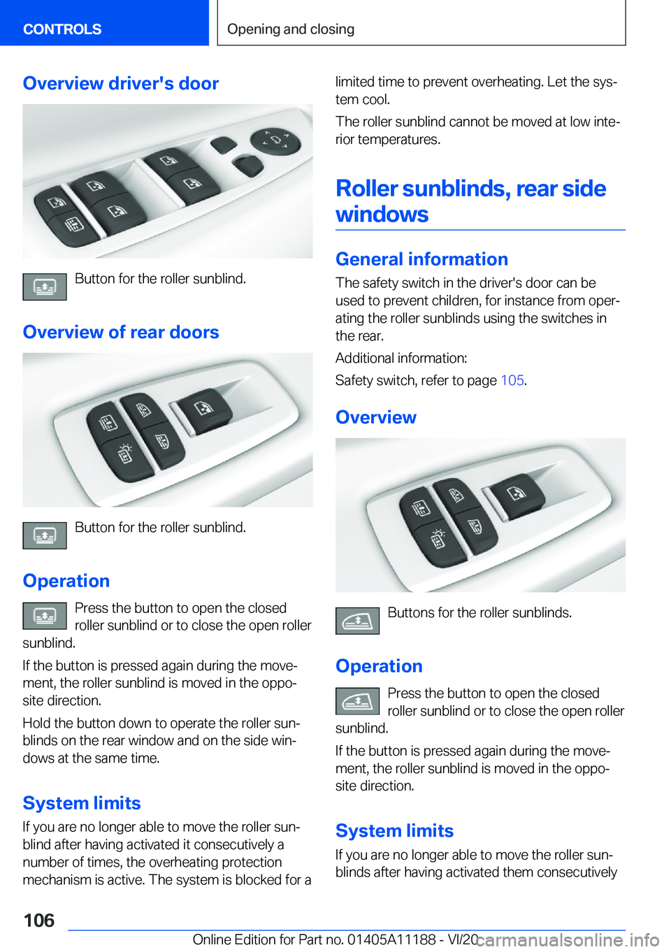 BMW 8 SERIES GRAN COUPE 2021  Owners Manual �O�v�e�r�v�i�e�w��d�r�i�v�e�r�'�s��d�o�o�r
�B�u�t�t�o�n��f�o�r��t�h�e��r�o�l�l�e�r��s�u�n�b�l�i�n�d�.
�O�v�e�r�v�i�e�w��o�f��r�e�a�r��d�o�o�r�s
�B�u�t�t�o�n��f�o�r��t�h�e��r�o�l�l�e�r�