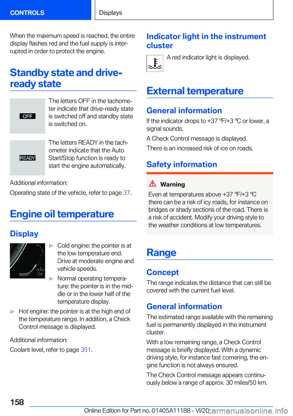 BMW 8 SERIES GRAN COUPE 2021  Owners Manual �W�h�e�n��t�h�e��m�a�x�i�m�u�m��s�p�e�e�d��i�s��r�e�a�c�h�e�d�,��t�h�e��e�n�t�i�r�e
�d�i�s�p�l�a�y��f�l�a�s�h�e�s��r�e�d��a�n�d��t�h�e��f�u�e�l��s�u�p�p�l�y��i�s��i�n�t�e�r#j �r�u�p�t�e