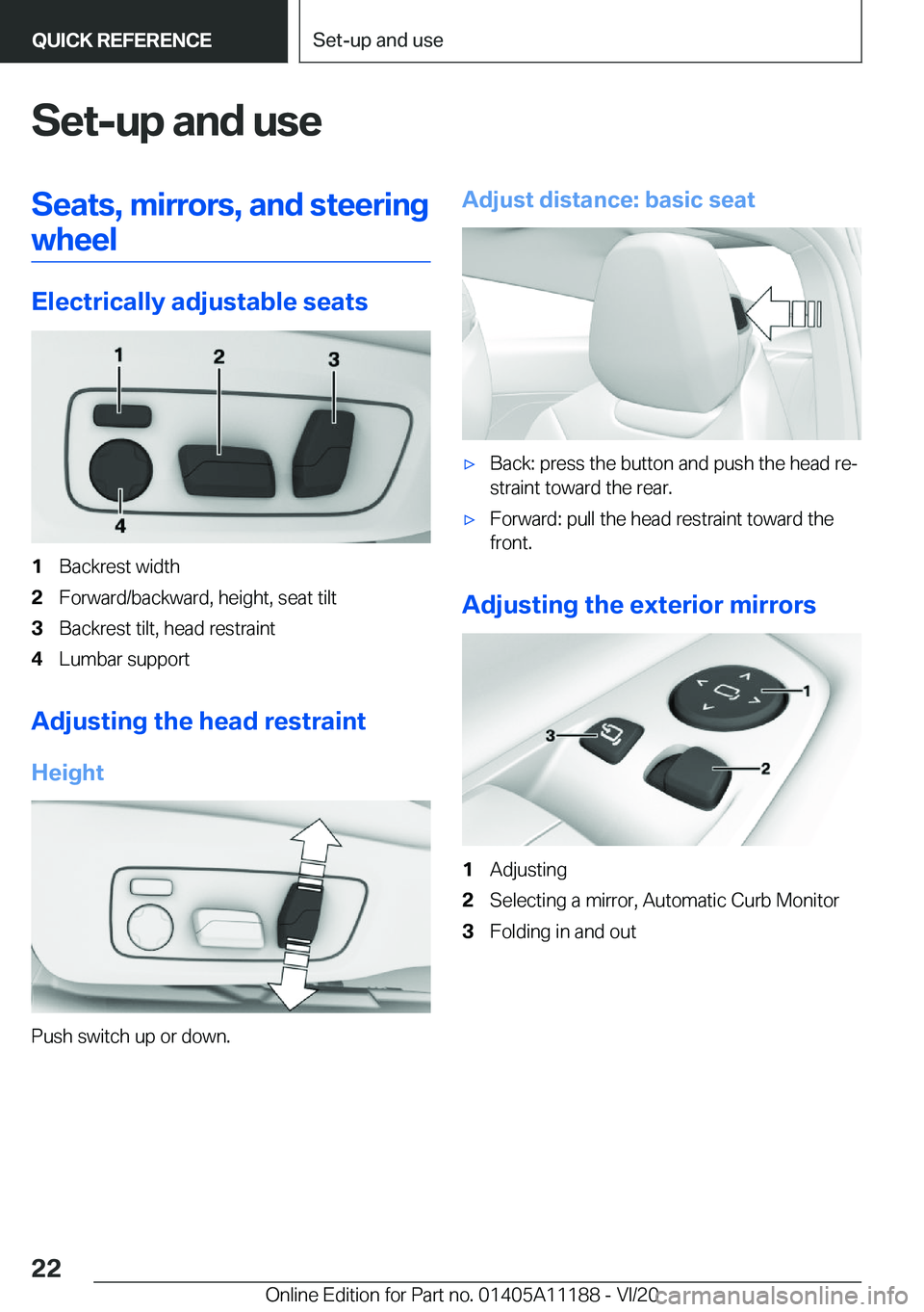 BMW 8 SERIES GRAN COUPE 2021 Owners Manual �S�e�t�-�u�p��a�n�d��u�s�e�S�e�a�t�s�,��m�i�r�r�o�r�s�,��a�n�d��s�t�e�e�r�i�n�g�w�h�e�e�l
�E�l�e�c�t�r�i�c�a�l�l�y��a�d�j�u�s�t�a�b�l�e��s�e�a�t�s
�1�B�a�c�k�r�e�s�t��w�i�d�t�h�2�F�o�r�w�a�r�d